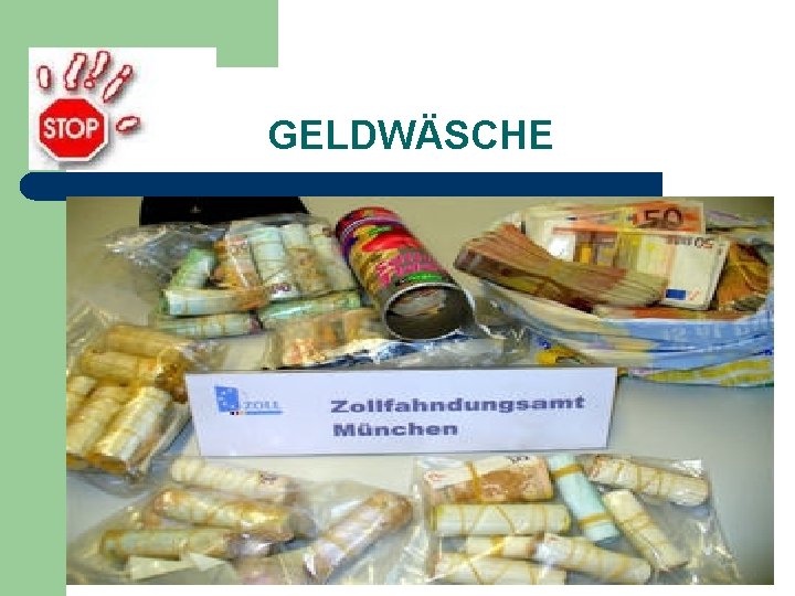 GELDWÄSCHE 