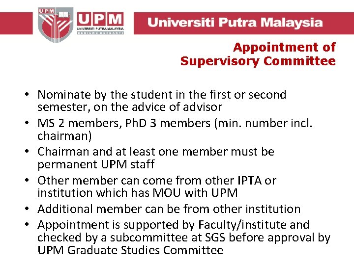 Appointment of Supervisory Committee • Nominate by the student in the first or second