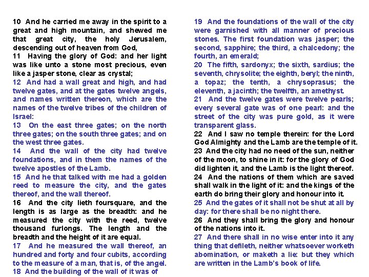 10 And he carried me away in the spirit to a great and high 10 And he carried me away in the spirit to a great and high