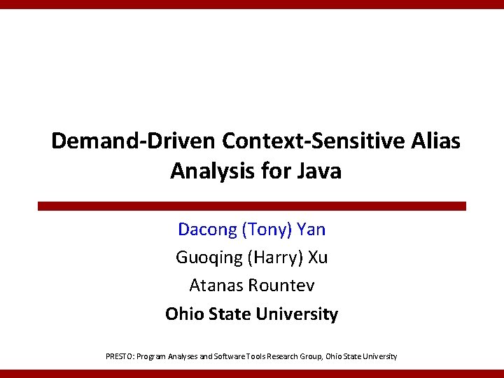 DemandDriven ContextSensitive Alias Analysis for Java Dacong Tony