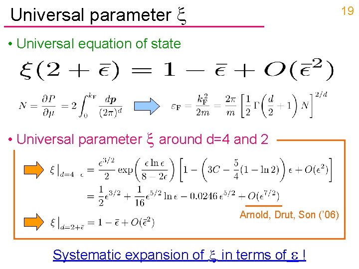 Universal parameter x 19 • Universal equation of state • Universal parameter x around