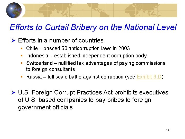Efforts to Curtail Bribery on the National Level Ø Efforts in a number of