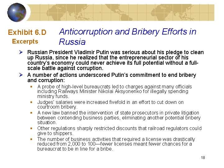 Exhibit 6. D Excerpts Anticorruption and Bribery Efforts in Russia Ø Russian President Vladimir