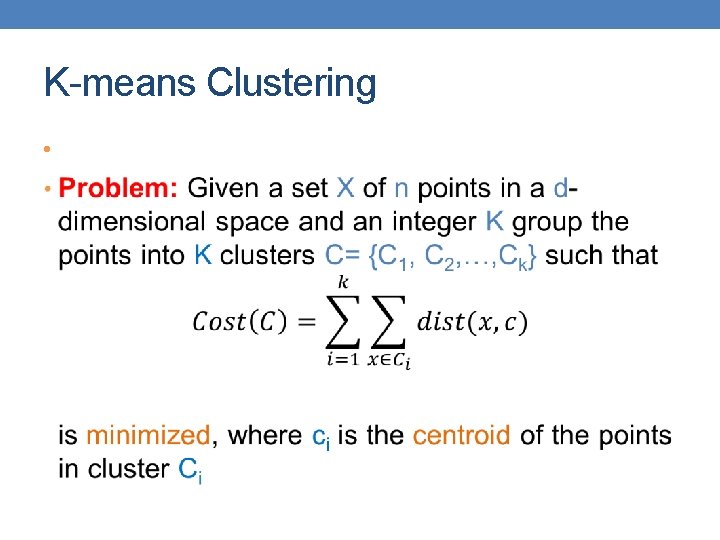 K-means Clustering • 