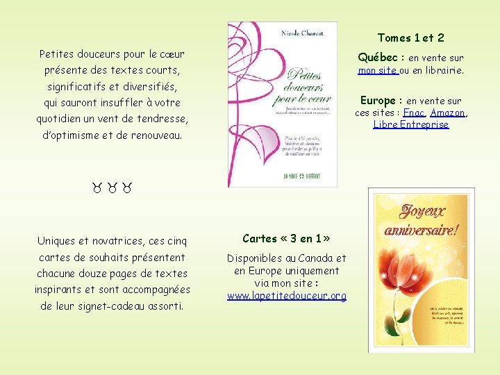 Tomes 1 et 2 Petites douceurs pour le cœur Québec : en vente sur