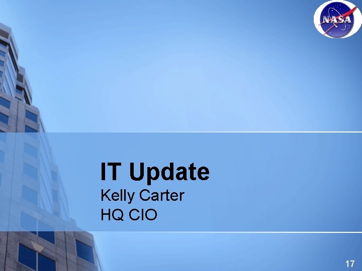 IT Update Kelly Carter HQ CIO 17 