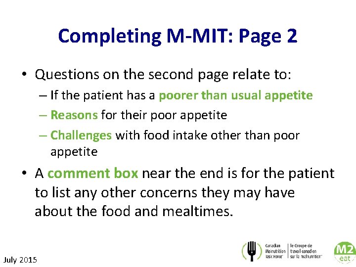 Completing M-MIT: Page 2 • Questions on the second page relate to: – If