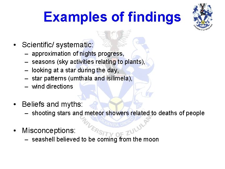 Examples of findings • Scientific/ systematic: – – – approximation of nights progress, seasons