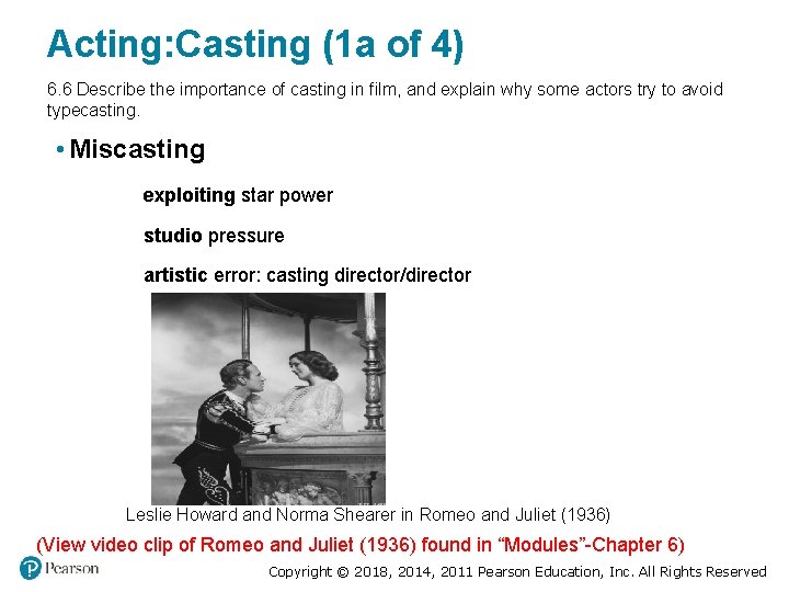 Acting: Casting (1 a of 4) 6. 6 Describe the importance of casting in Acting: Casting (1 a of 4) 6. 6 Describe the importance of casting in