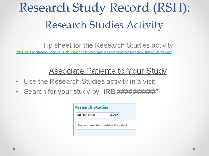 Research Study Record (RSH): Research Studies Activity Tip sheet for the Research Studies activity