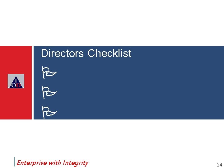 Directors Checklist Enterprise with Integrity 24 