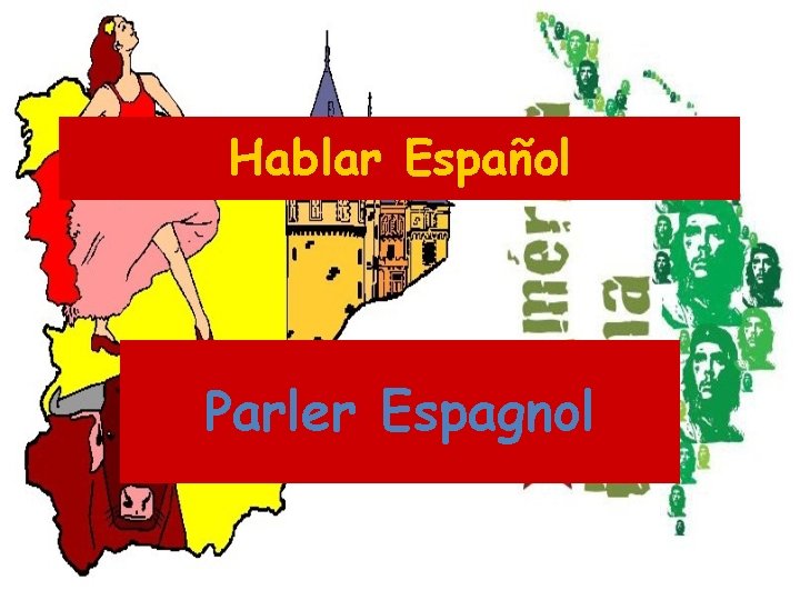 Hablar Español Parler Espagnol 