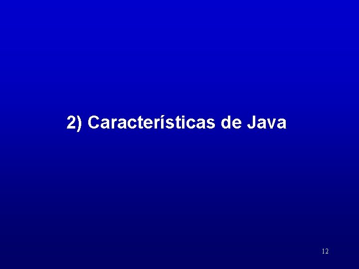 2) Características de Java 12 