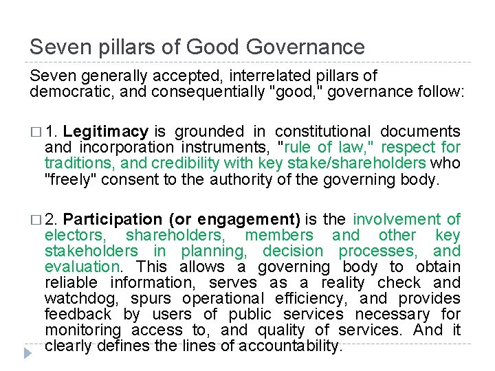 Seven Pillars of Good Governance What is Governance