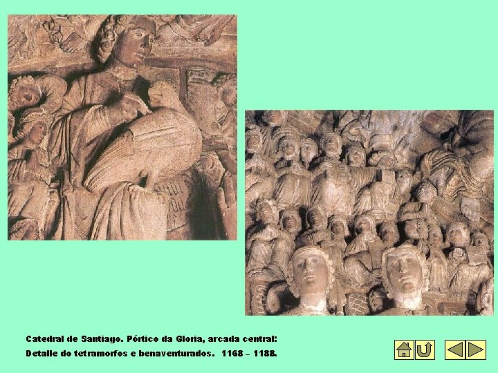 Catedral de Santiago. Pórtico da Gloria, arcada central: Detalle do tetramorfos e benaventurados. 1168