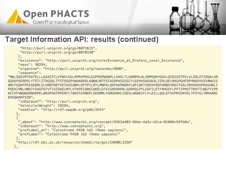 Target Information API: results (continued) Target Information API: results (continued)