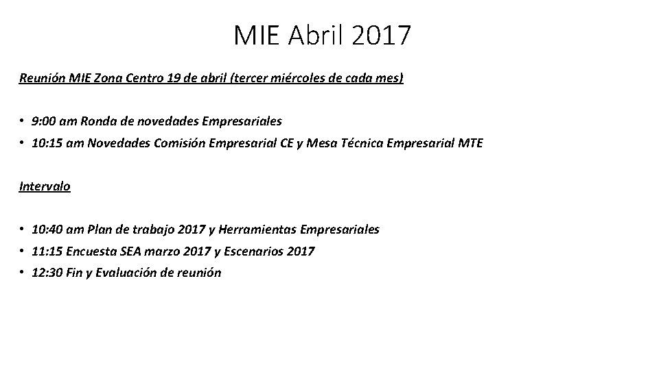 MIE Abril 2017 Reunión MIE Zona Centro 19 de abril (tercer miércoles de cada