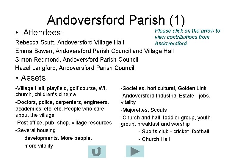 Andoversford Parish (1) • Attendees: Please click on the arrow to view contributions from