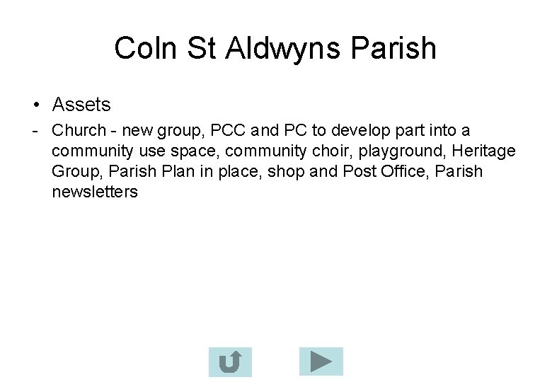 Coln St Aldwyns Parish • Assets - Church - new group, PCC and PC