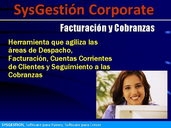 Sys Gestin Corporate Facturacin y Cobranzas Herramienta que