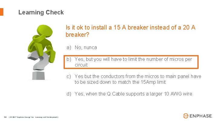 Learning Check Is it ok to install a 15 A breaker instead of a