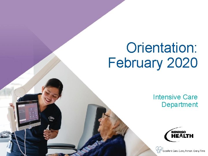 Orientation: February 2020 Intensive Care Department 