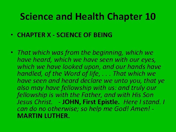Science and Health Chapter 10 • CHAPTER X - SCIENCE OF BEING • That