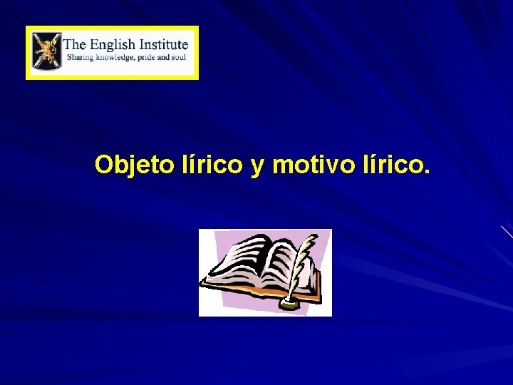 Objeto lírico y motivo lírico. 