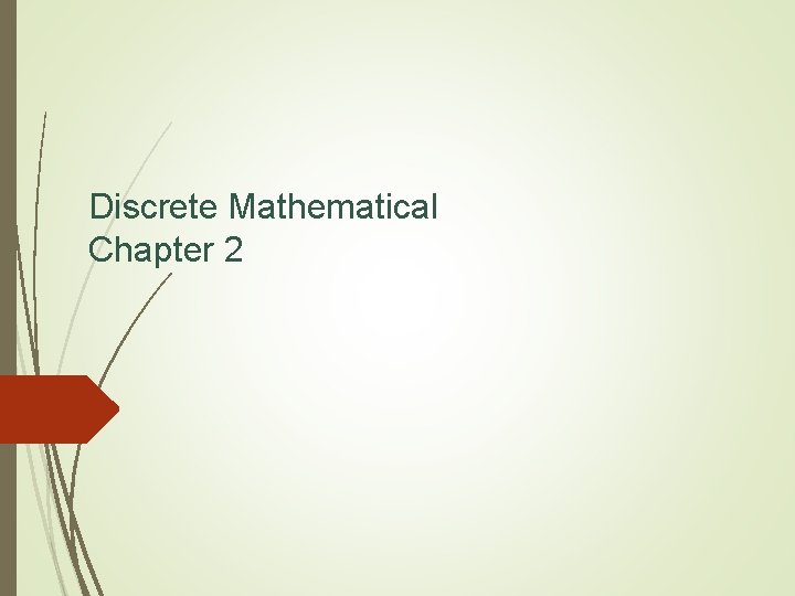 Discrete Mathematical Chapter 2 