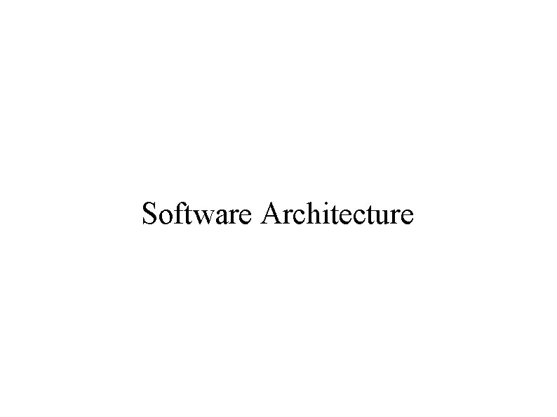 Software Architecture 