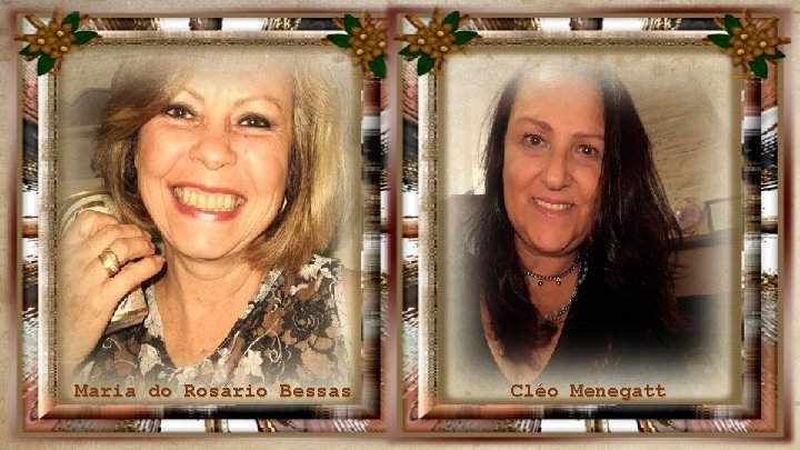 Maria do Rosário Bessas Cléo Menegatt Maria do Rosário Bessas Cléo Menegatt
