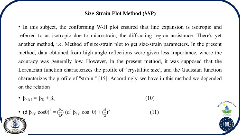 Size-Strain Plot Method (SSP) • 