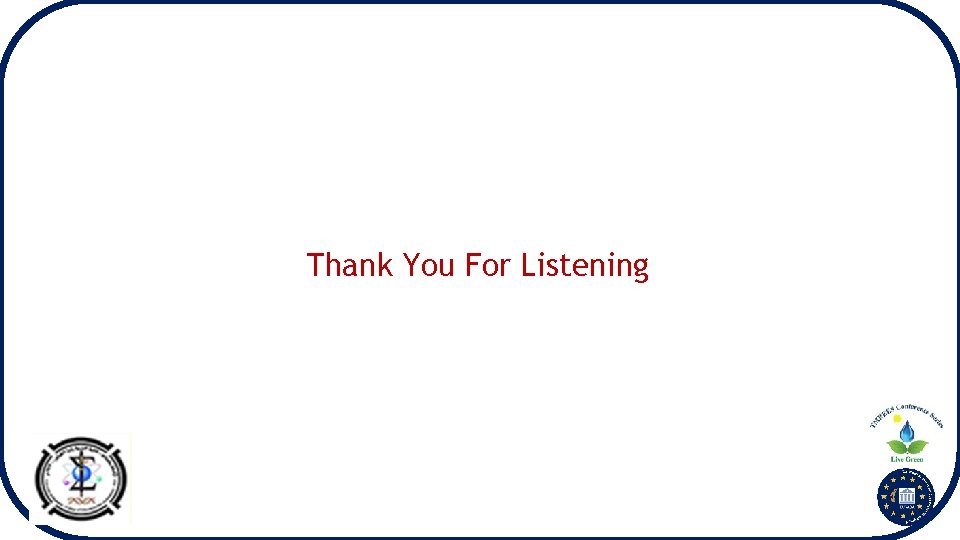 Thank You For Listening 