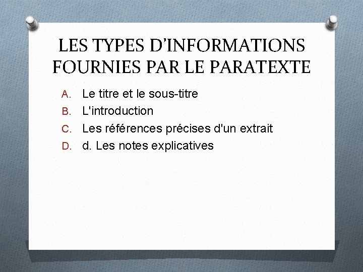 LES TYPES D’INFORMATIONS FOURNIES PAR LE PARATEXTE A. Le titre et le sous-titre B.