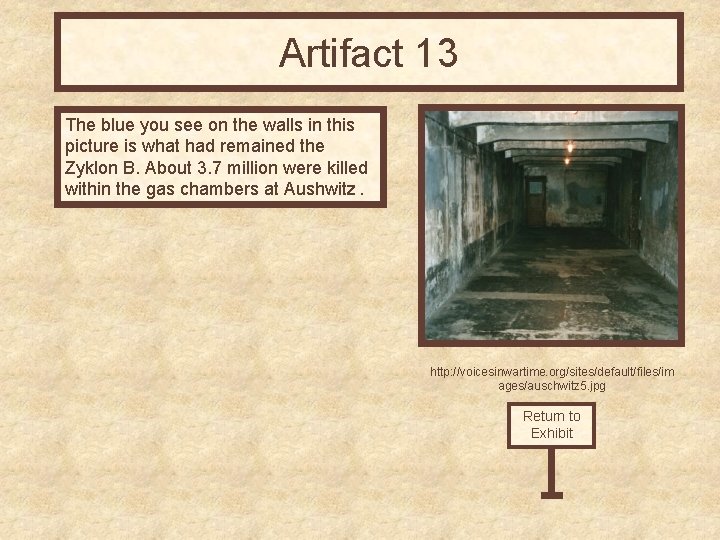 Artifact 13 The blue you see on the walls in this picture is what