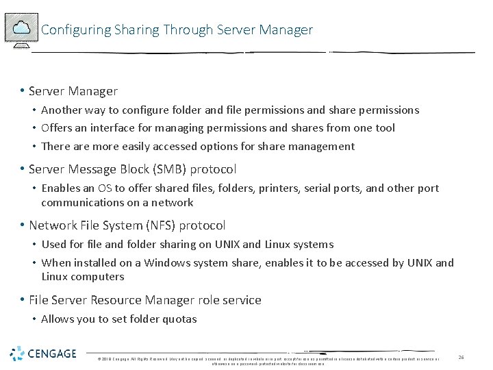 Configuring Sharing Through Server Manager • Server Manager • Another way to configure folder