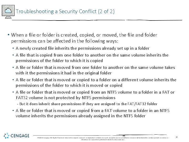 Troubleshooting a Security Conflict (2 of 2) • When a file or folder is