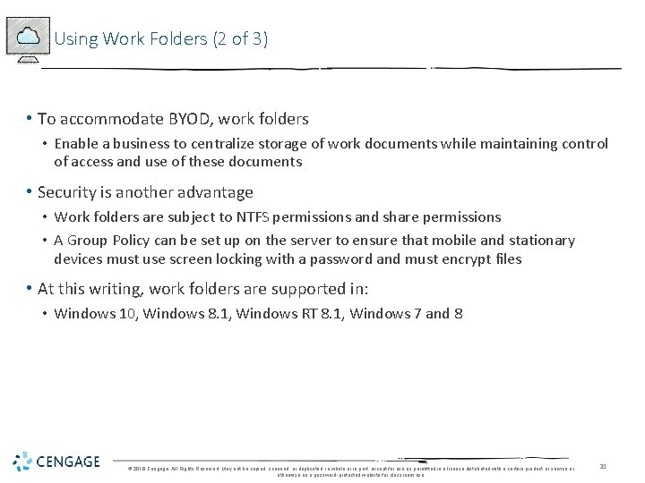 Using Work Folders (2 of 3) • To accommodate BYOD, work folders • Enable