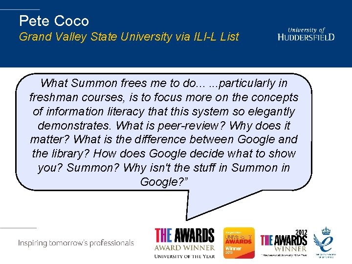 Pete Coco Grand Valley State University via ILI-L List What Summon frees me to