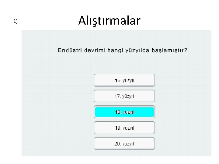 1) Alıştırmalar 