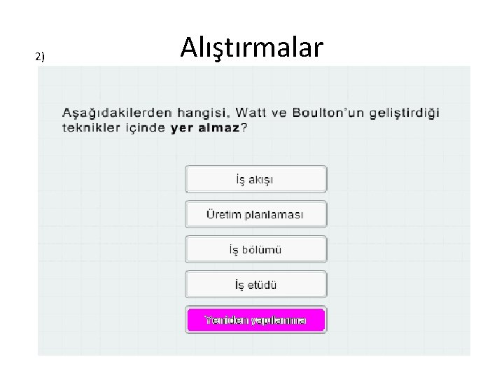 2) Alıştırmalar 