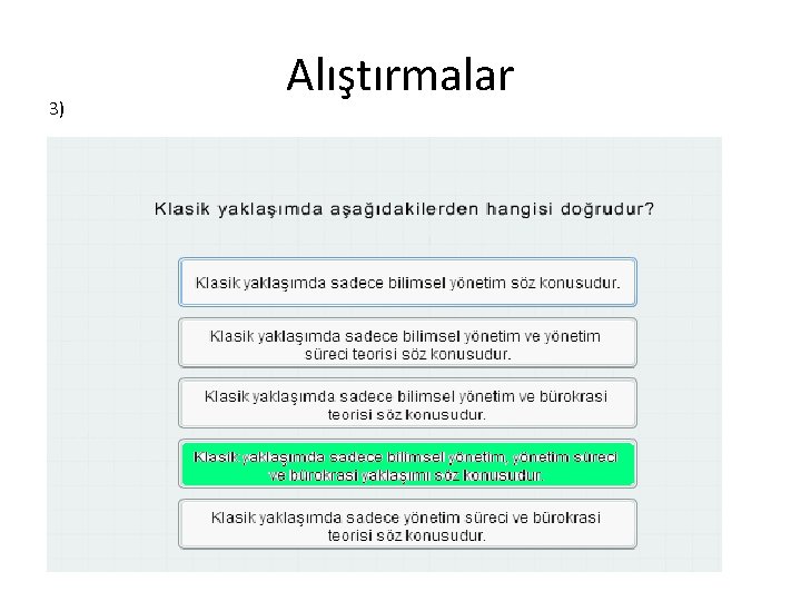 3) Alıştırmalar 