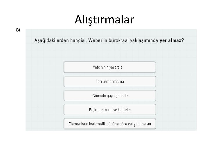 8) Alıştırmalar 