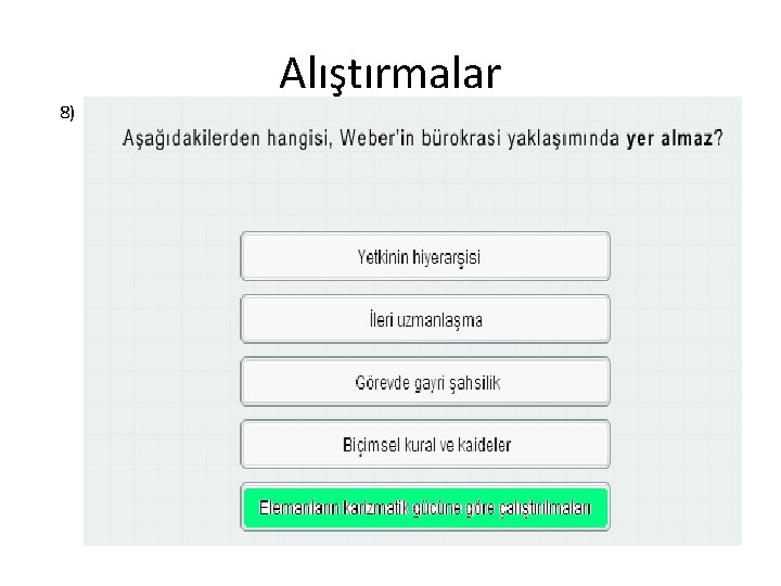 8) Alıştırmalar 