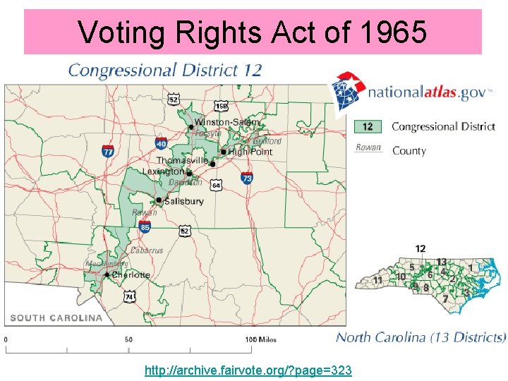 Voting Rights Act of 1965 http: //archive. fairvote. org/? page=323 