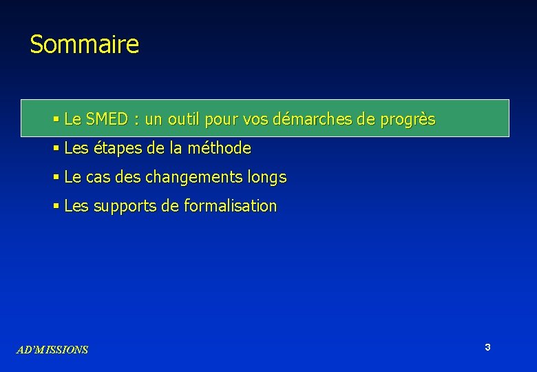 Sommaire § Le SMED : un outil pour vos démarches de progrès § Les Sommaire § Le SMED : un outil pour vos démarches de progrès § Les