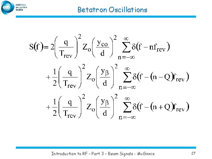 Betatron Oscillations Introduction to RF – Part 3 – Beam Signals - Mc. Ginnis