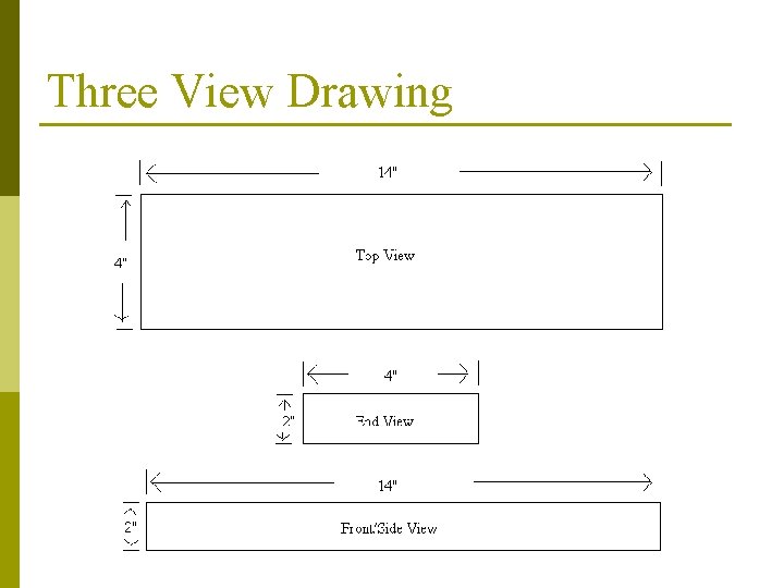Three View Drawing 