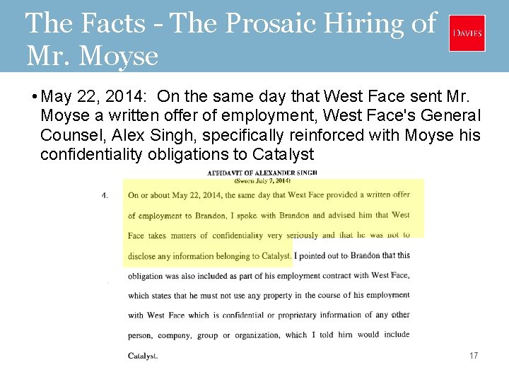 The Facts - The Prosaic Hiring of Mr. Moyse • May 22, 2014: On