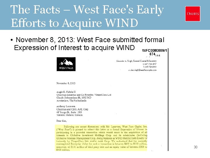 The Facts – West Face's Early Efforts to Acquire WIND • November 8, 2013: